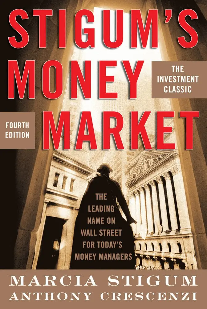 Marcia Stigum, Anthony Crescenzi - Stigum's Money Market, 4E, Inbunden. Tillgänglighet: Lägg i varukorg