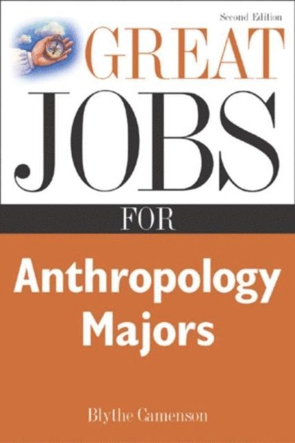 Blythe Camenson - Great Jobs for Anthropology Majors, E-bok