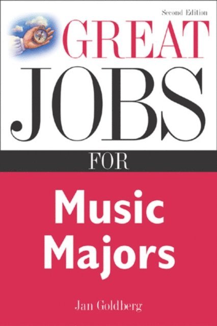 Jan Goldberg - Great Jobs for Music Majors, E-bok. Tillgänglighet: Lägg i varukorg