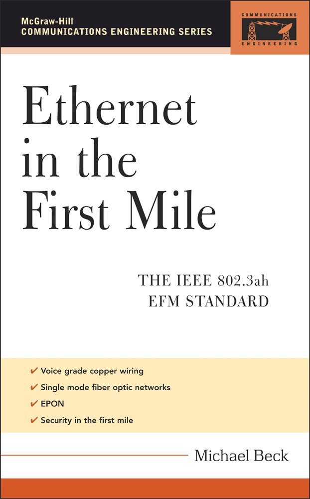 Michael Beck - Ethernet in the First Mile, Inbunden. Tillgänglighet: Lägg i varukorg