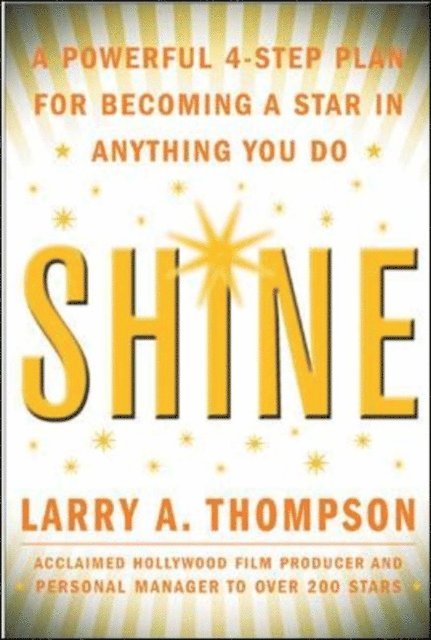 Larry Thompson - Shine, E-bok