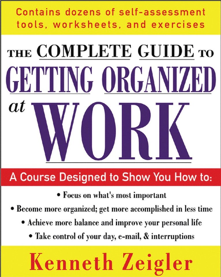 Kenneth Zeigler - Getting Organized at Work, Häftad