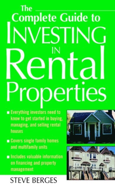 Steve Berges - Complete Guide to Investing in Rental Properties, E-bok. Tillgänglighet: Lägg i varukorg