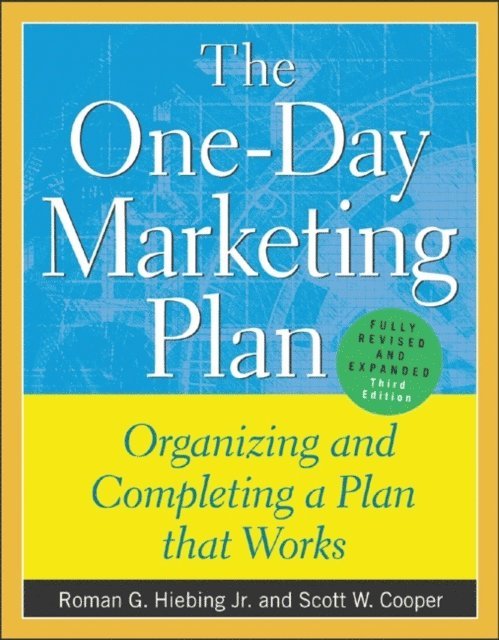 Scott W. Cooper, Roman G. Hiebing - One-Day Marketing Plan, E-bok
