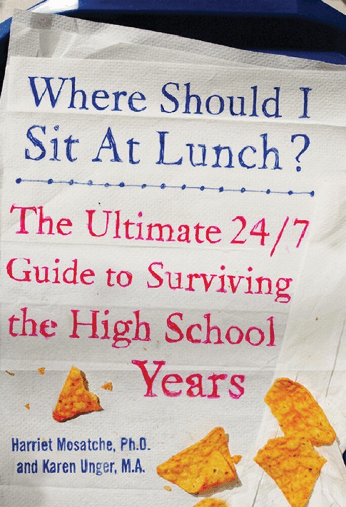 Karen Unger, Harriet Mosatche - Where Should I Sit at Lunch?, Häftad