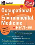 Occupational and Environmental Medicine Review: Pearls of Wisdom