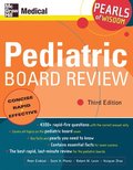 Pediatric Board Review: Pearls of Wisdom, Third Edition