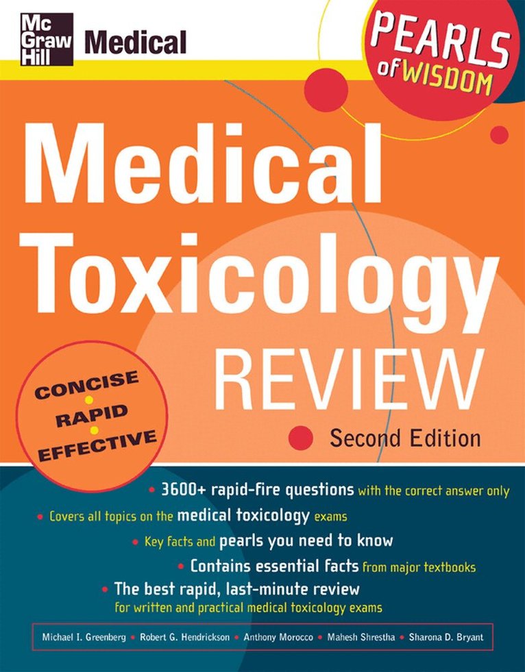 Michael Greenberg, Robert Hendrickson, Anthony Morocco, Mahesh Shrestha, Sharona Bryant - Medical Toxicology Review: Pearls of Wisdom, Second Edition, Häftad