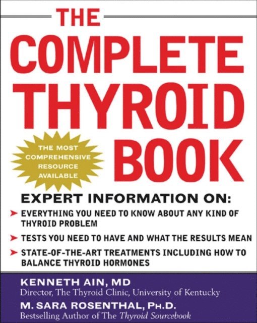 M. Sara Rosenthal, Kenneth Ain - Complete Thyroid Book, E-bok