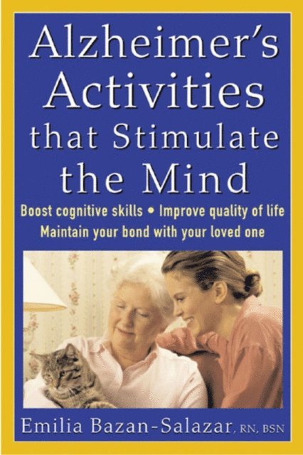 Emilia Bazan-Salazar - Alzheimer's Activities That Stimulate the Mind, E-bok. Tillgänglighet: Lägg i varukorg