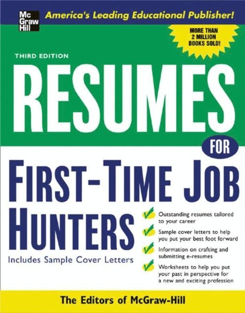 McGraw Hill - Resumes for First-Time Job Hunters, Third edition, E-bok. Tillgänglighet: Lägg i varukorg