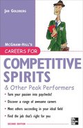 Careers for Competitive Spirits & Other Peak Performers