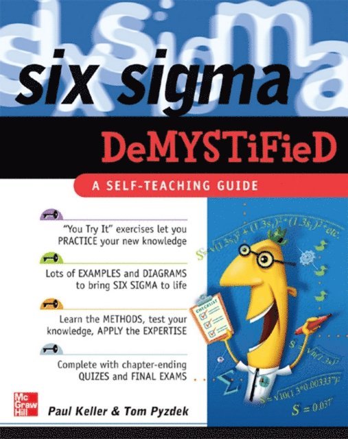 Paul A. Keller - Six Sigma Demystified: A Self-Teaching Guide, E-bok