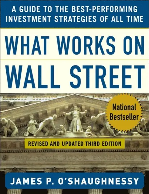James P. O'Shaughnessy - What Works on Wall Street, E-bok. Tillgänglighet: Lägg i varukorg