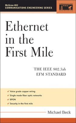 Michael Beck - Ethernet in the First Mile, E-bok. Tillgänglighet: Lägg i varukorg