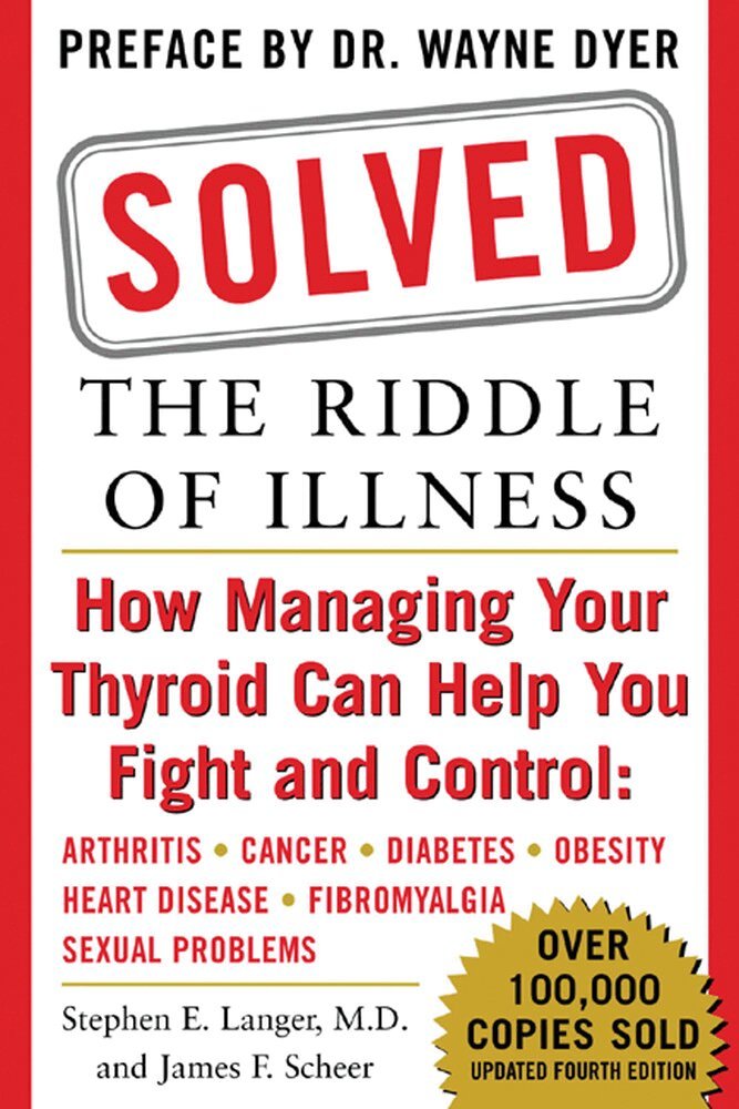 Stephen Langer, James Scheer - Solved: The Riddle of Illness, Häftad