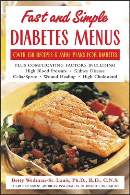 Betty Wedman-St. Louis - Fast and Simple Diabetes Menus, E-bok