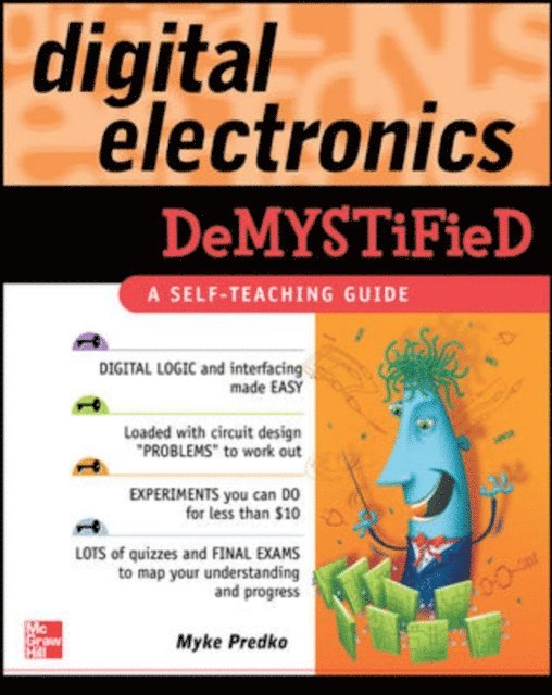 Myke Predko - Digital Electronics Demystified, E-bok