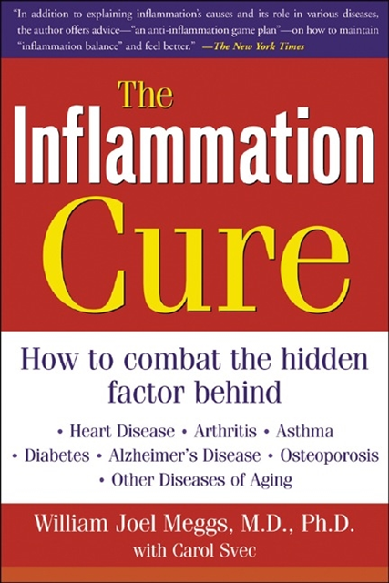 Carol Svec, William Joel Meggs - Inflammation Cure, E-bok