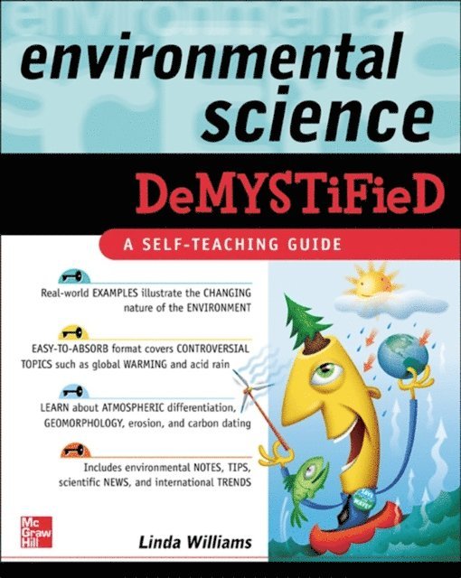 Linda D. Williams - Environmental Science Demystified, E-bok
