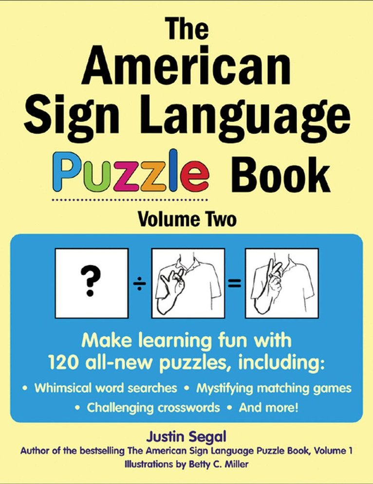 Justin Segal - American Sign Language Puzzle Book Volume 2, Häftad. Tillgänglighet: Lägg i varukorg