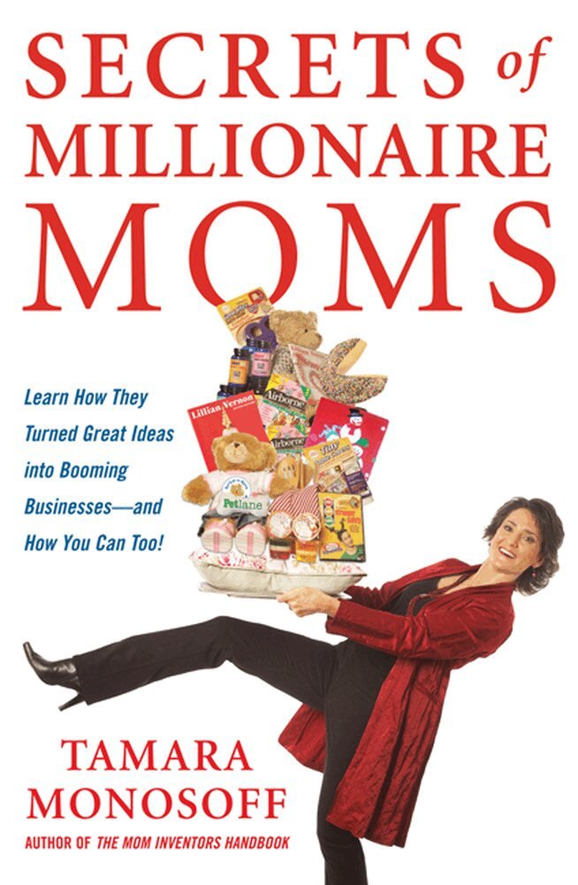 Tamara Monosoff - Secrets of Millionaire Moms, Häftad. Tillgänglighet: Lägg i varukorg