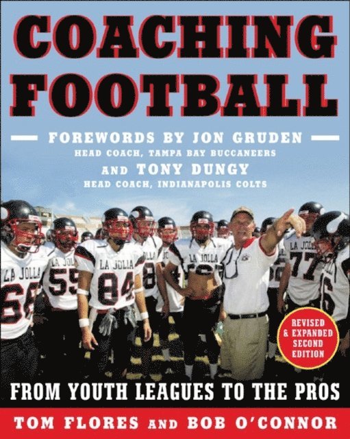 Bob O'Connor, Tom Flores - Coaching Football, E-bok