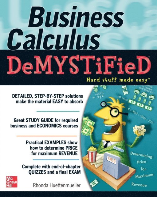Rhonda Huettenmueller - Business Calculus Demystified, E-bok