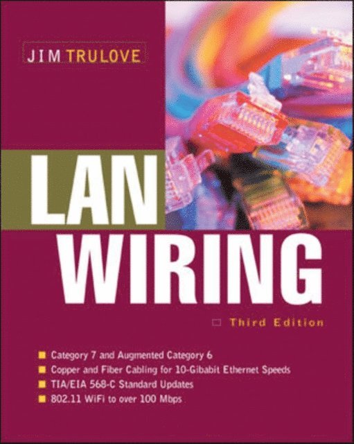 James Trulove - LAN Wiring, E-bok