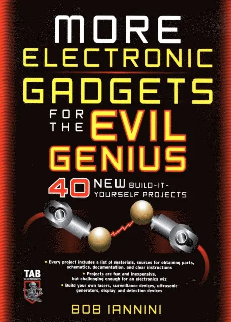 Robert E. Iannini - MORE Electronic Gadgets for the Evil Genius, E-bok. Tillgänglighet: Lägg i varukorg