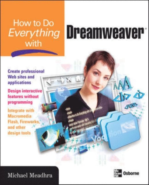 Michael Meadhra - How to Do Everything with Dreamweaver, E-bok