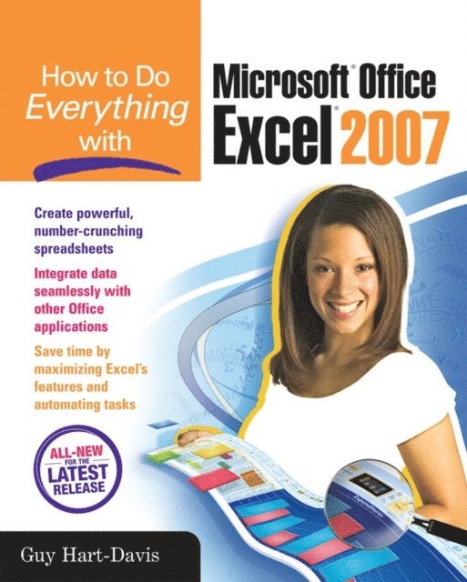 Guy Hart-Davis - How to Do Everything with Microsoft Office Excel 2007, E-bok