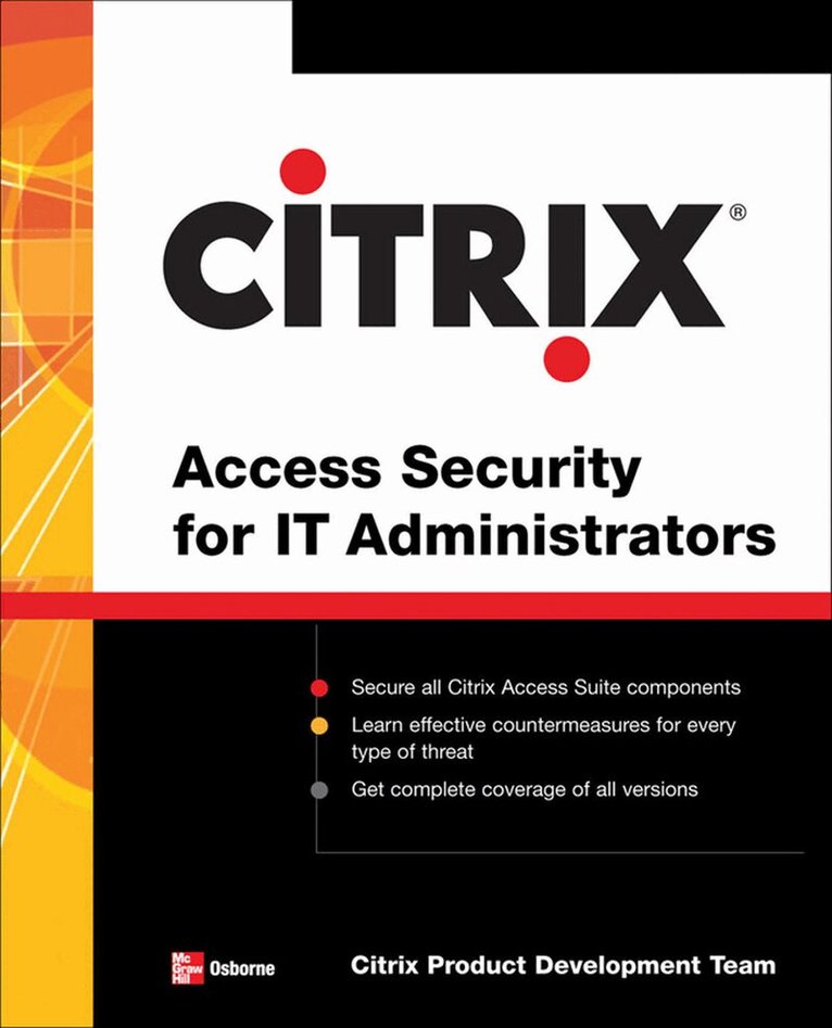Citrix® Access Suite Security for IT Administrators