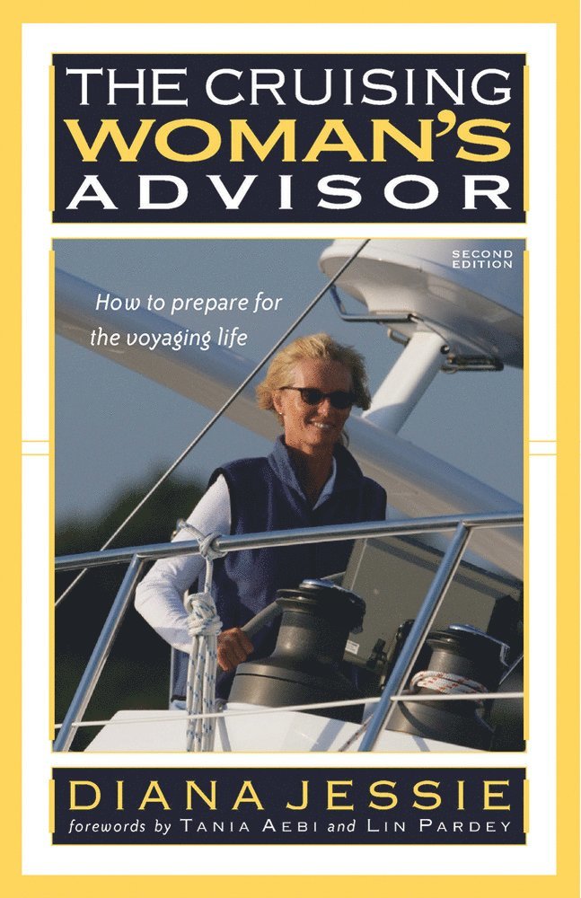 Diana Jessie - Cruising Woman's Advisor, Second Edition, Häftad