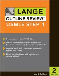 Lange Outline Review: USMLE Step 1, Second Edition