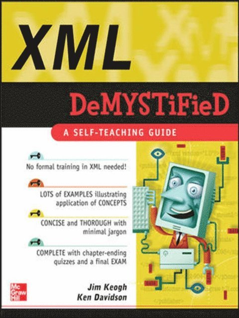 Ken Davidson, Jim Keogh - XML Demystified, E-bok