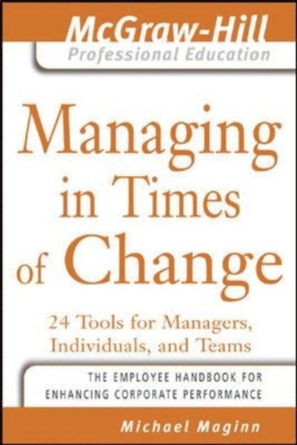 Michael Maginn - Managing in Times of Change, E-bok. Tillgänglighet: Lägg i varukorg
