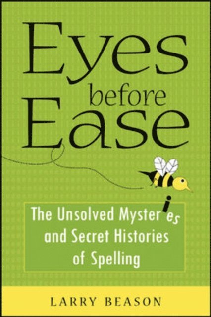 Larry Beason - Eyes Before Ease, E-bok