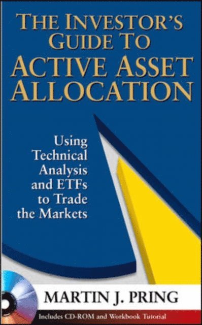 Martin Pring - Investor's Guide to Active Asset Allocation, E-bok
