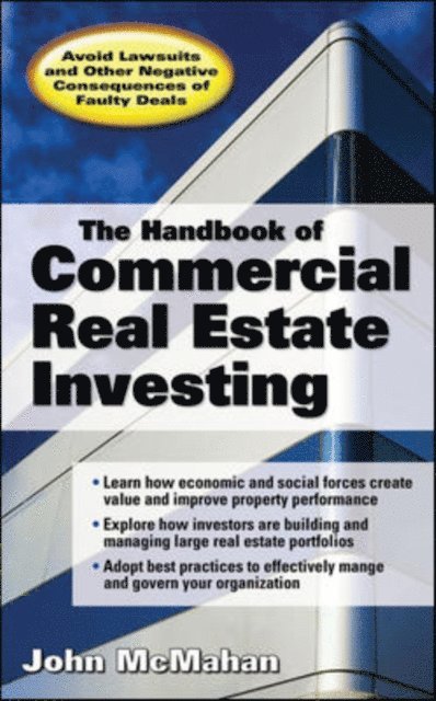 John McMahan - Handbook of Commercial Real Estate Investing, E-bok