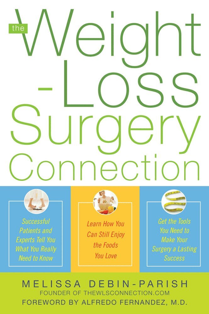 Melissa deBin-Parish - Weight-Loss Surgery Connection, Häftad