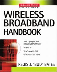 Wireless Broadband Handbook
