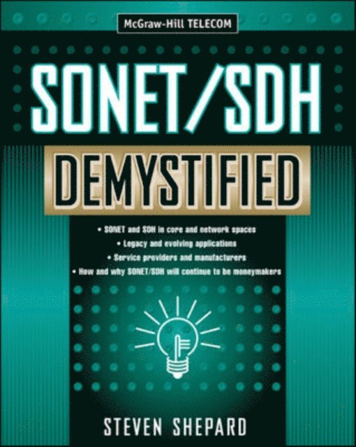 Steven Shepard - SONET/SDH Demystified, E-bok