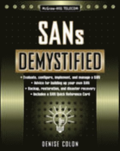 Denise Colon - SANs Demystified, E-bok