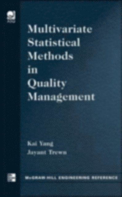Jayant Trewn, Kai Yang - Multivariate Statistical Methods in Quality Management, E-bok