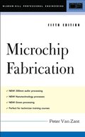 Microchip Fabrication, 5th Ed.
