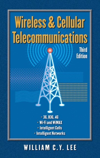 William C. Y. Lee - Wireless and Cellular Communications, E-bok