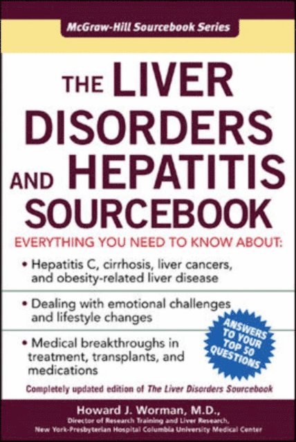Howard J. Worman - Liver Disorders and Hepatitis Sourcebook, E-bok
