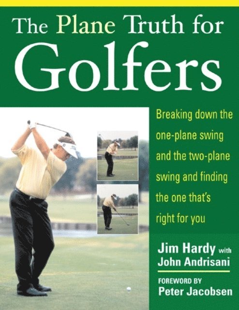John Andrisani, Jim Hardy - Plane Truth for Golfers, E-bok