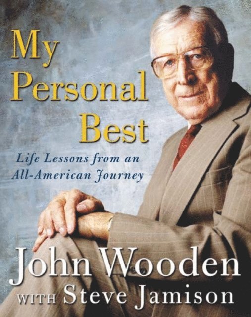 Steve Jamison, John Wooden - My Personal Best, E-bok